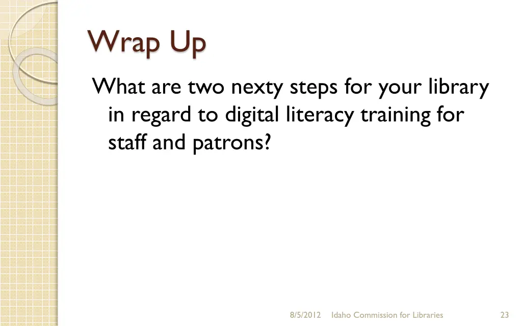 wrap up