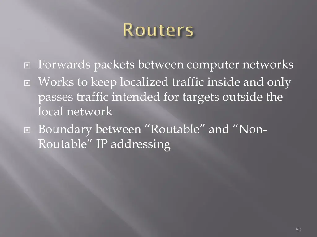 forwards packets between computer networks works