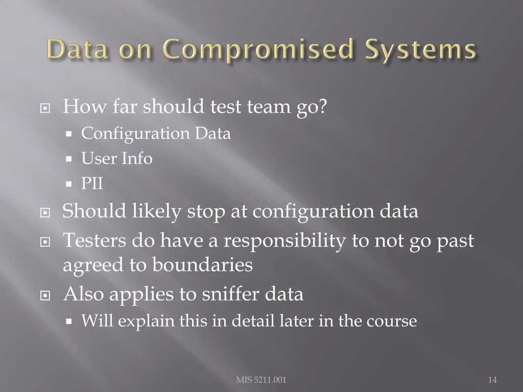 how far should test team go configuration data