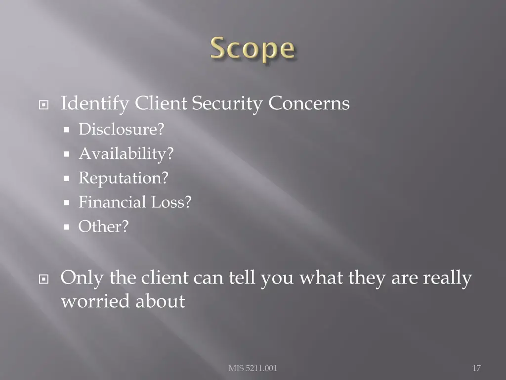 identify client security concerns disclosure