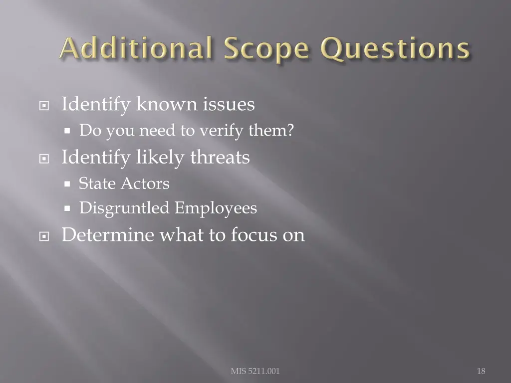 identify known issues do you need to verify them