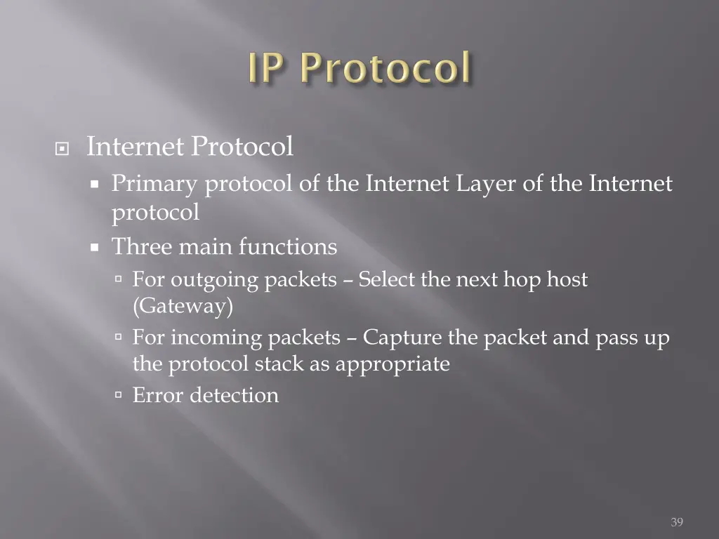 internet protocol primary protocol