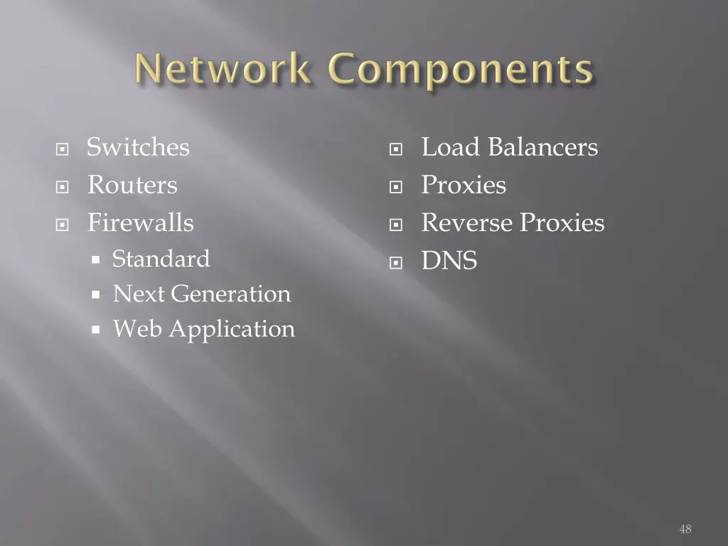 switches routers firewalls standard next