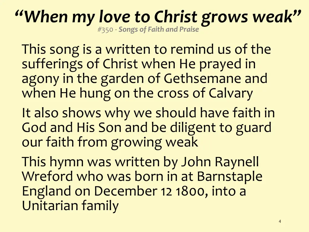 when my love to christ grows weak 350 songs