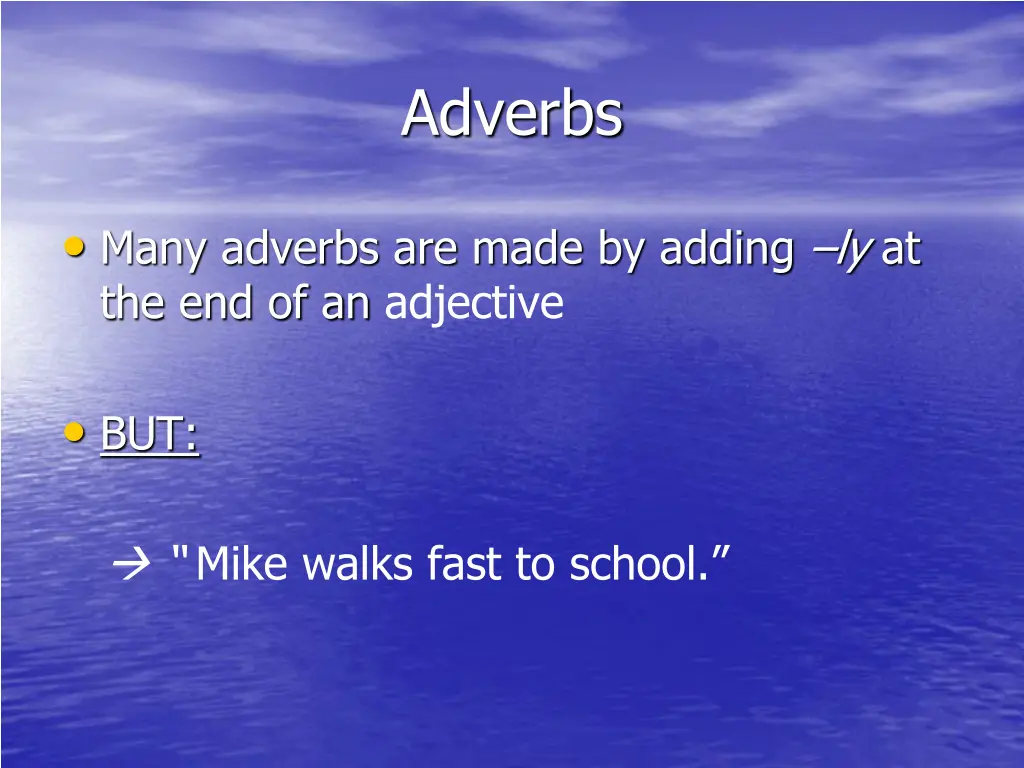 adverbs 7