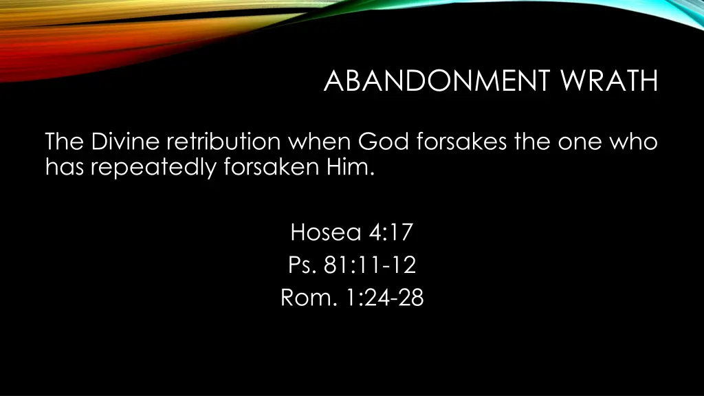 abandonment wrath