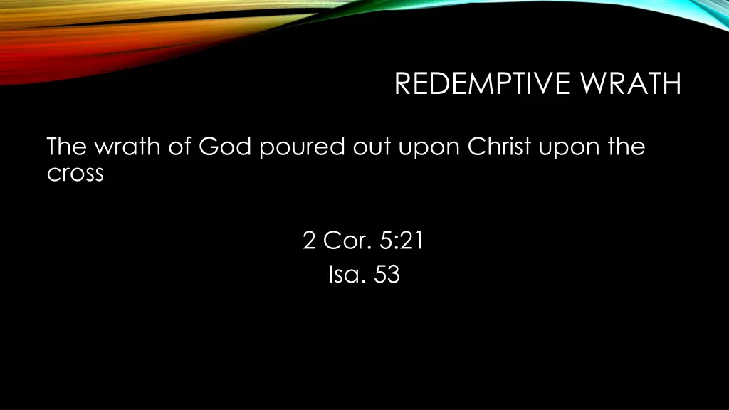redemptive wrath