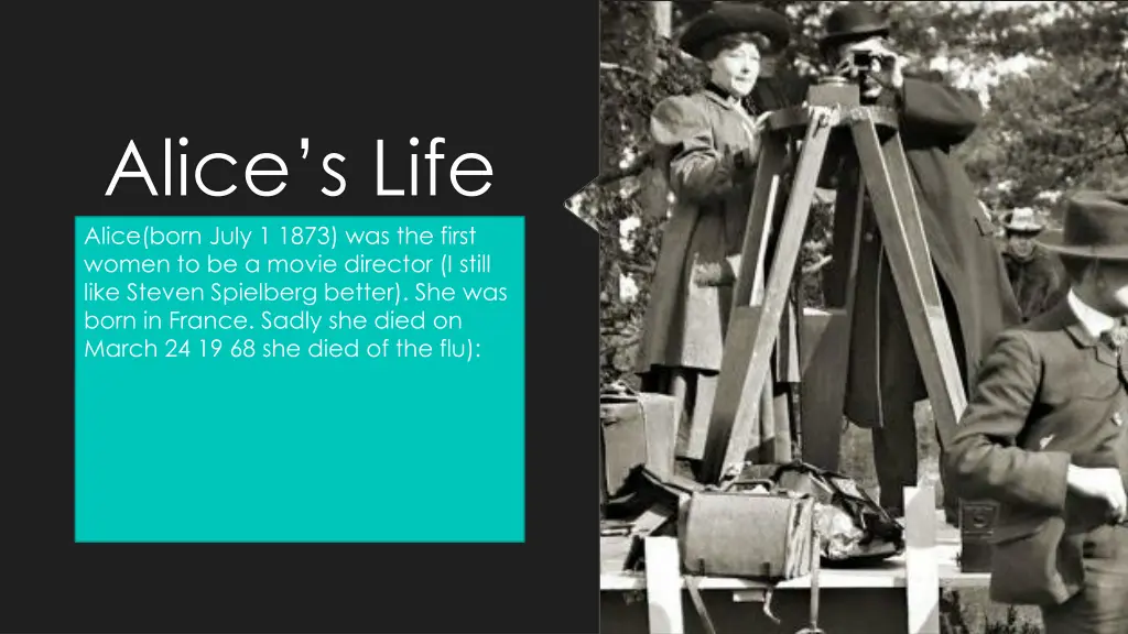 alice s life alice born july 1 1873 was the first