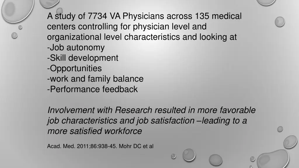 a study of 7734 va physicians across 135 medical