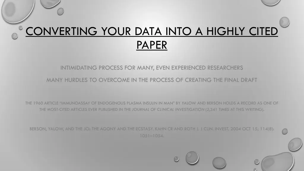converting your data into a highly cited paper