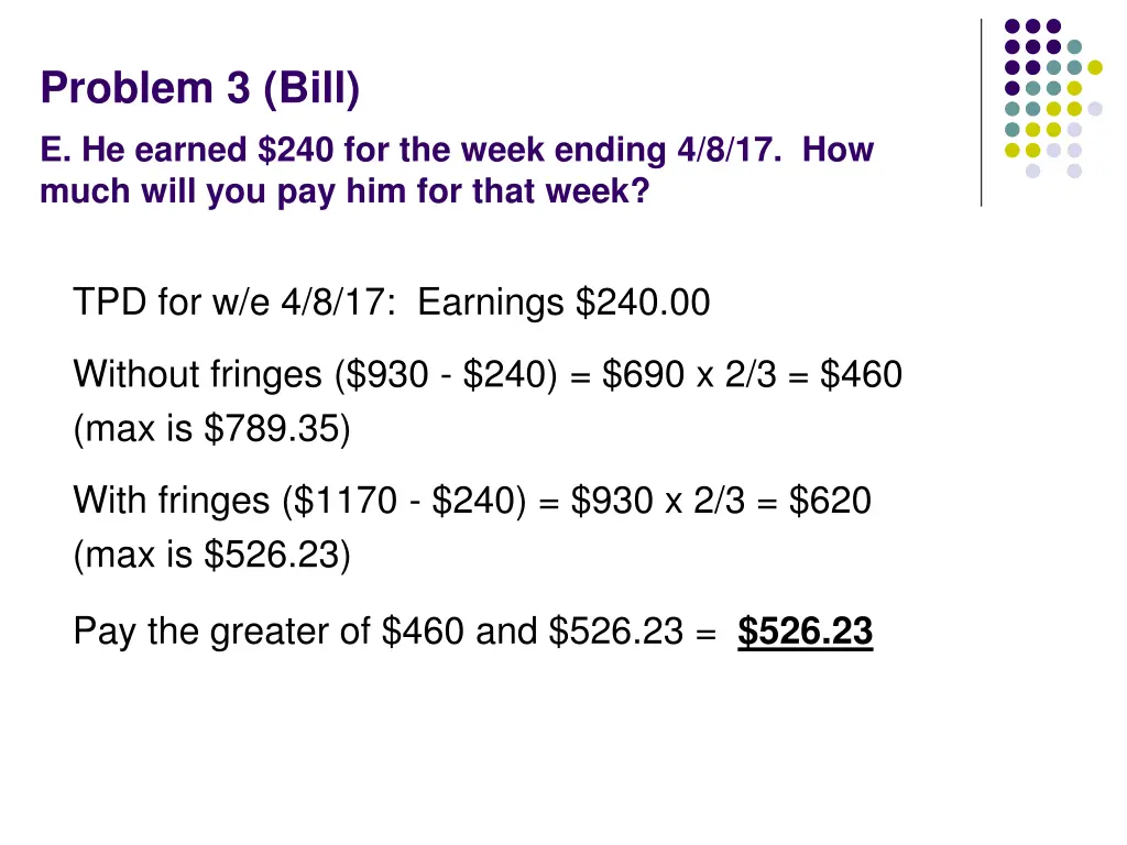 problem 3 bill e he earned 240 for the week