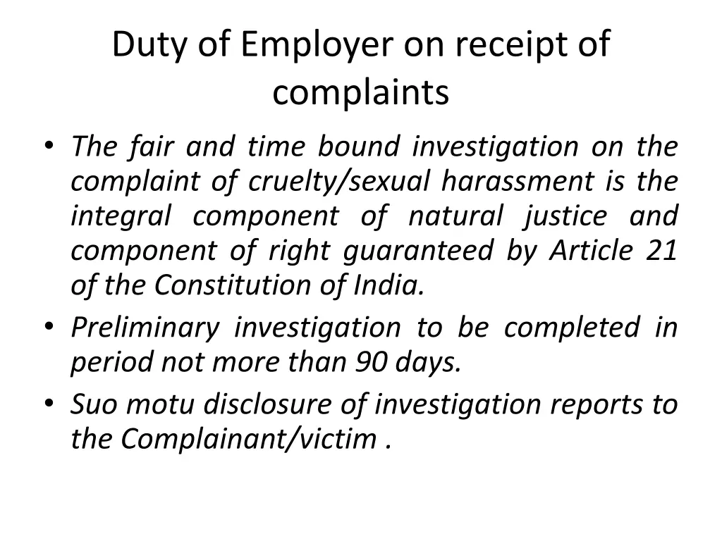 duty of employer on receipt of complaints
