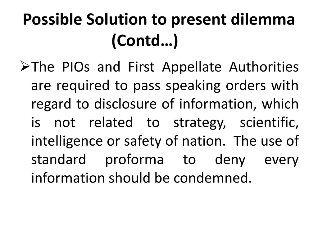 possible solution to present dilemma contd 1