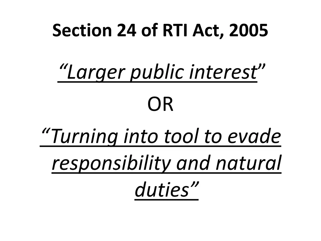 section 24 of rti act 2005