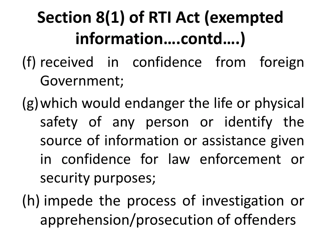 section 8 1 of rti act exempted information contd