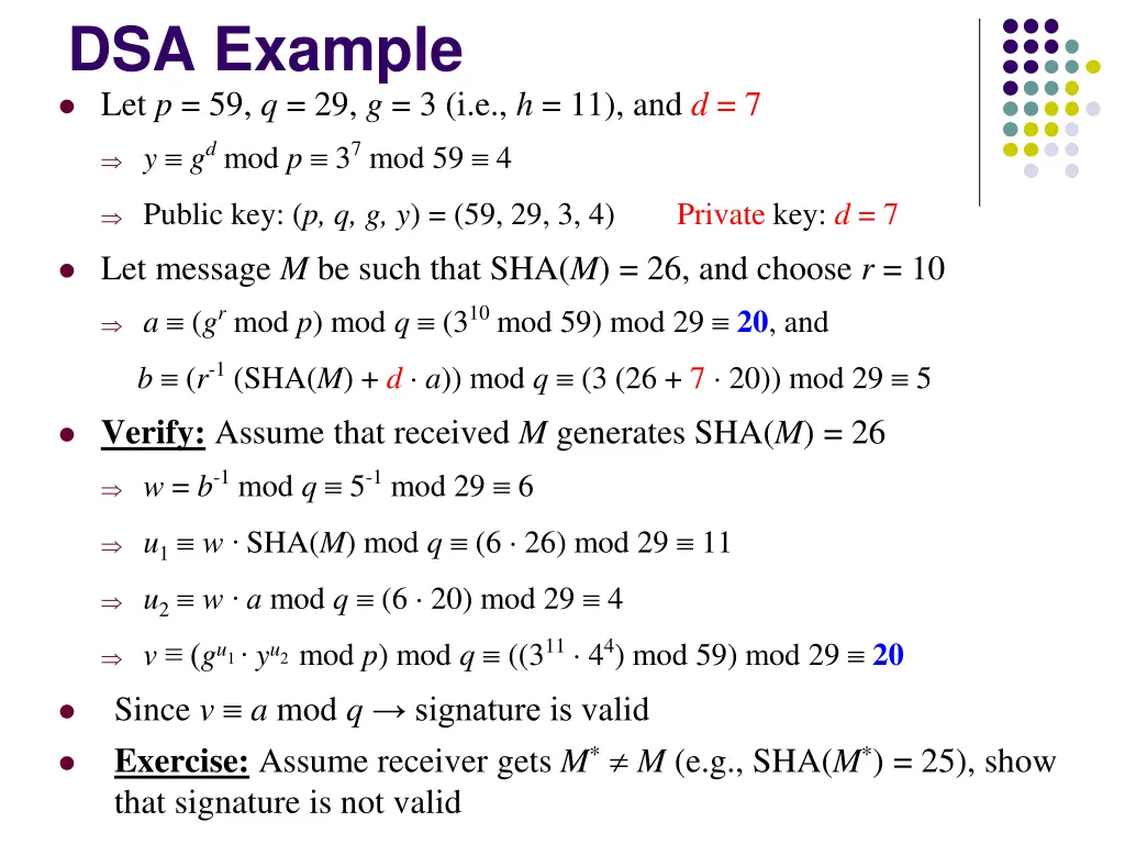dsa example let p 59 q 29 g 3 i e h 11 and d 7