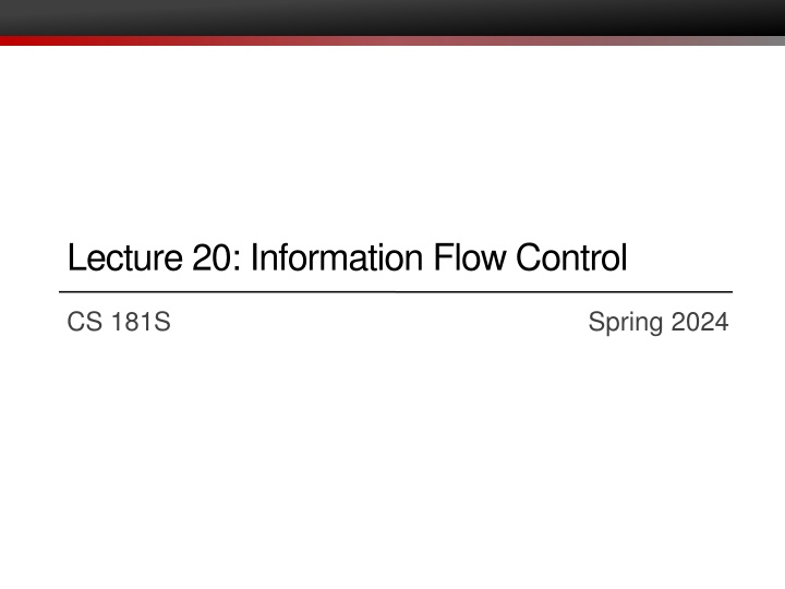 lecture 20 information flow control