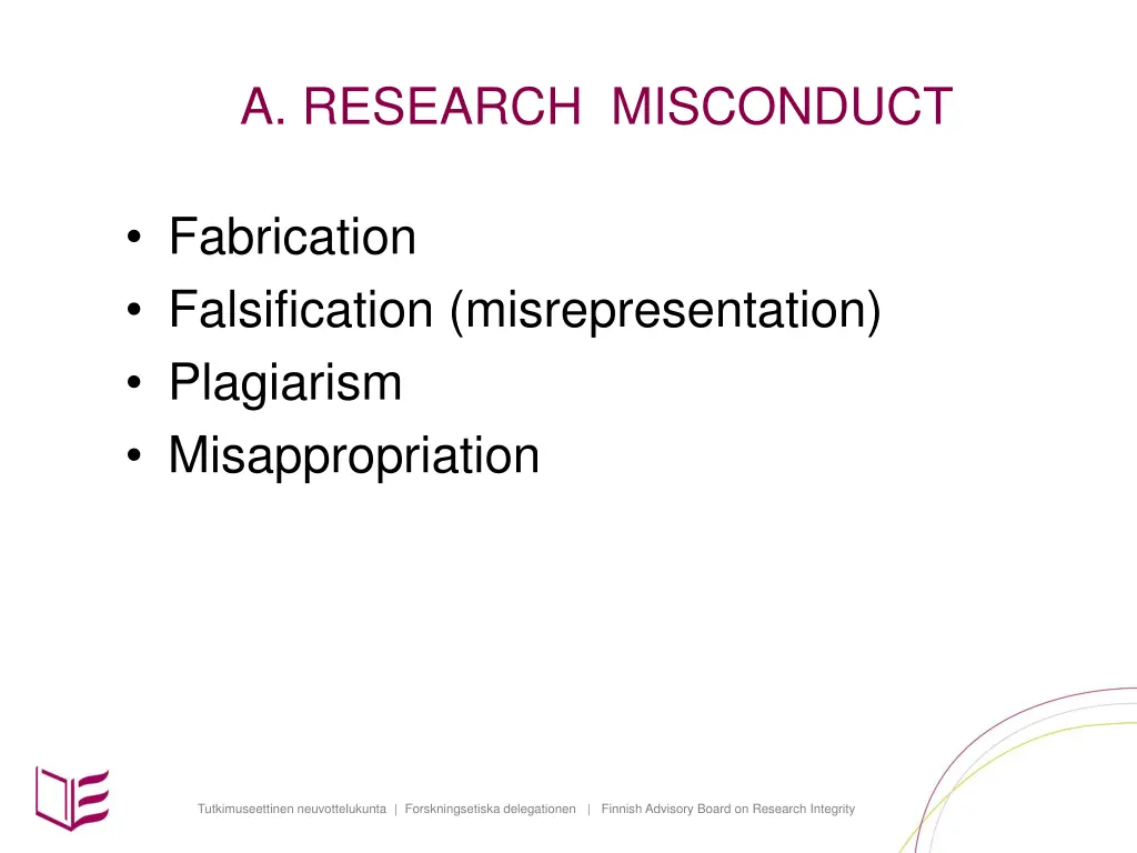 a research misconduct