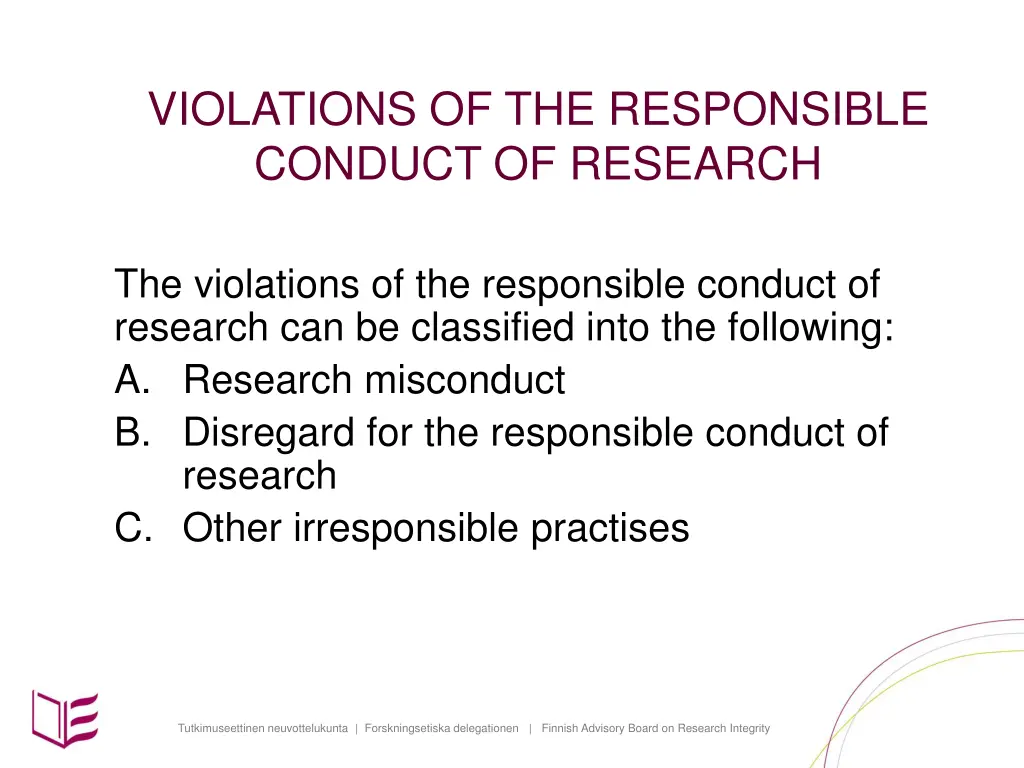 violations of the responsible conduct of research