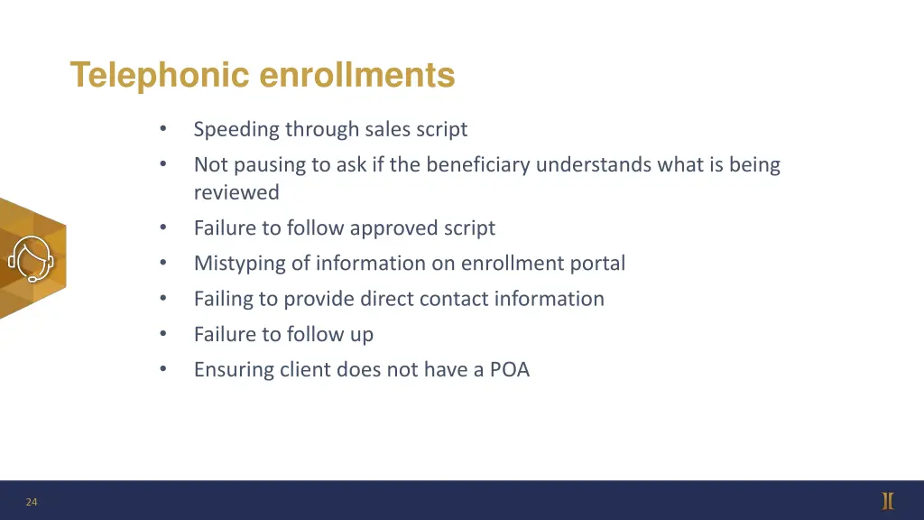 telephonic enrollments