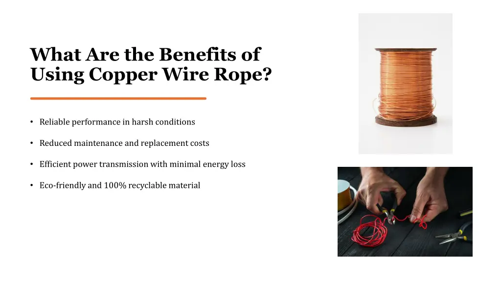 what are the benefits of using copper wire rope
