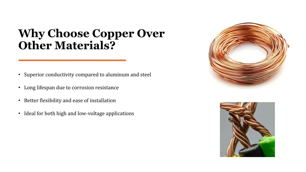 why choose copper over other materials