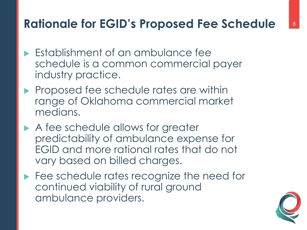 rationale for egid s proposed fee schedule