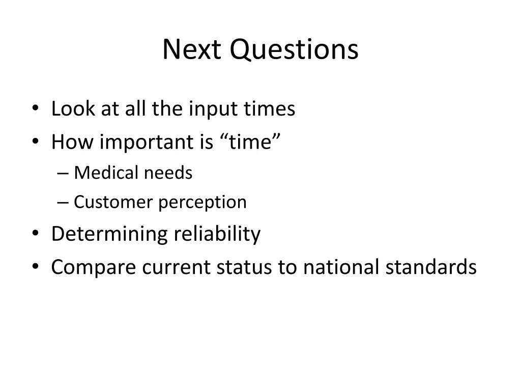 next questions