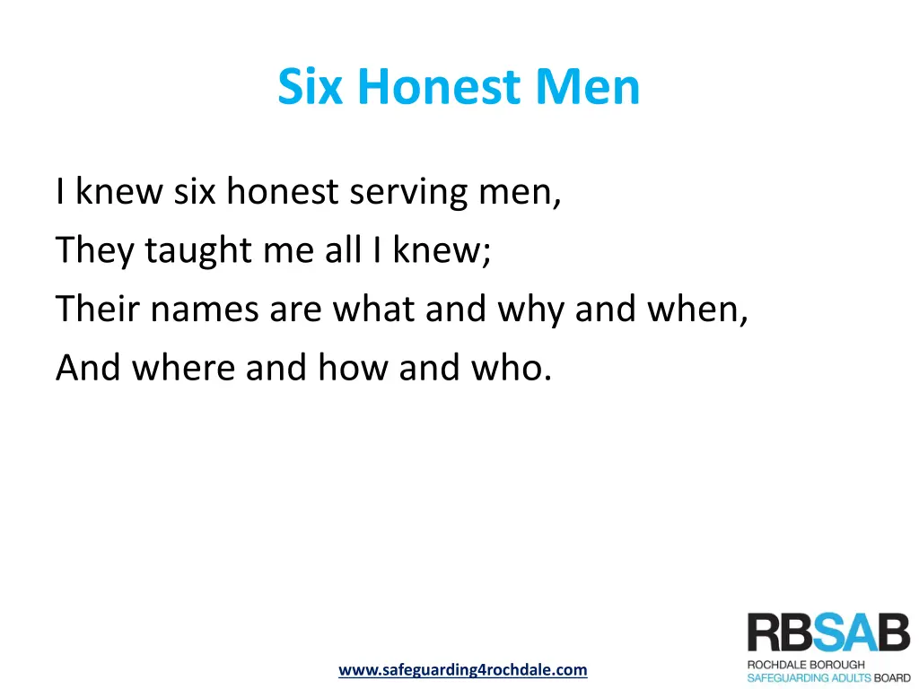 six honest men
