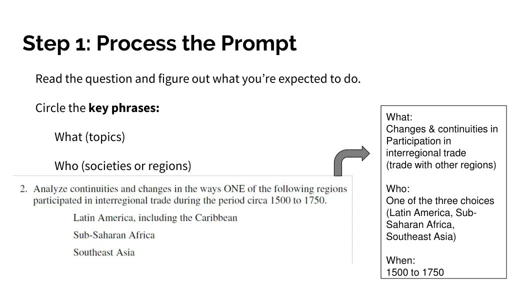 step 1 process the prompt