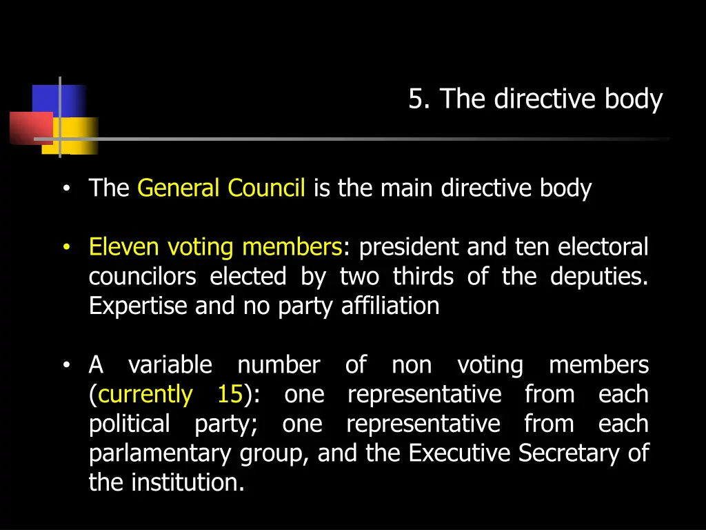 5 the directive body