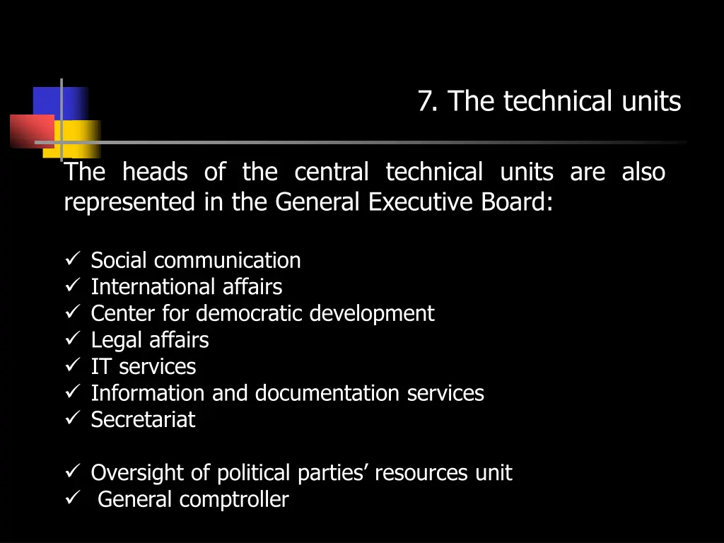 7 the technical units