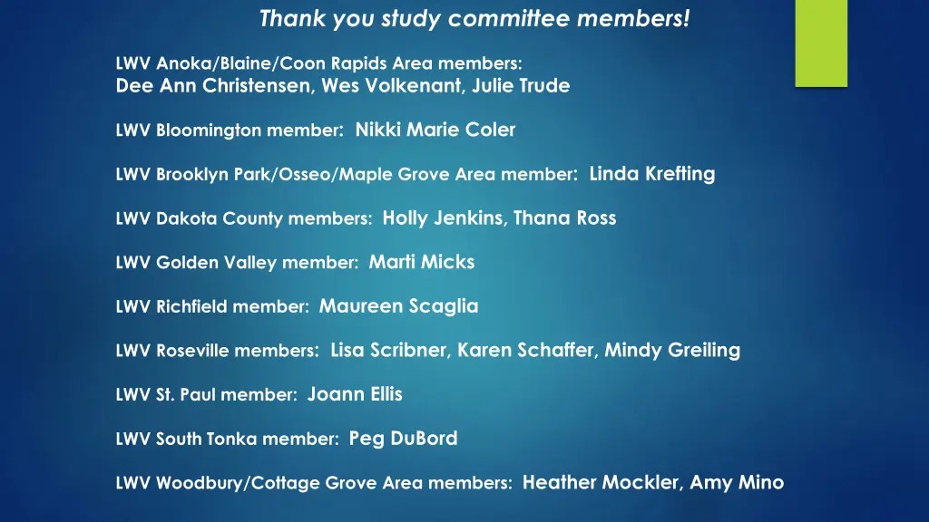 thank you study committee members
