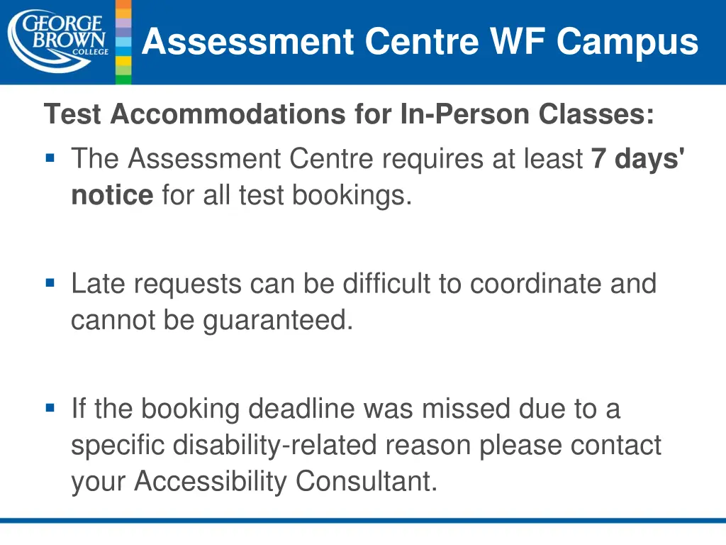 assessment centre wf campus