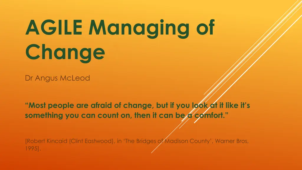 agile managing of change 1