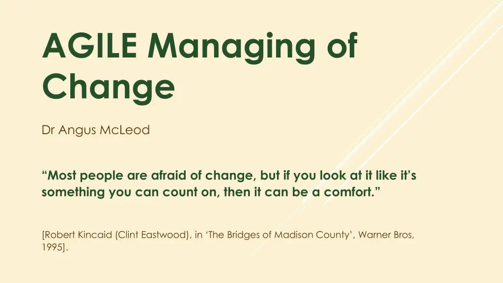 agile managing of change