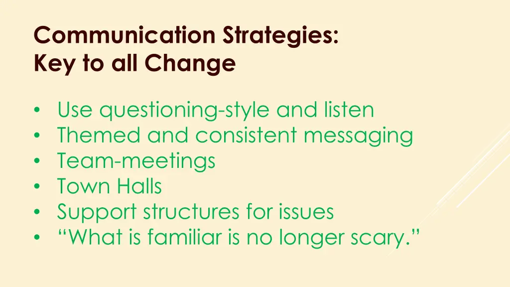 communication strategies key to all change