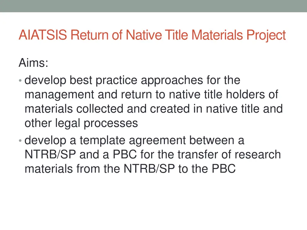 aiatsis return of native title materials project