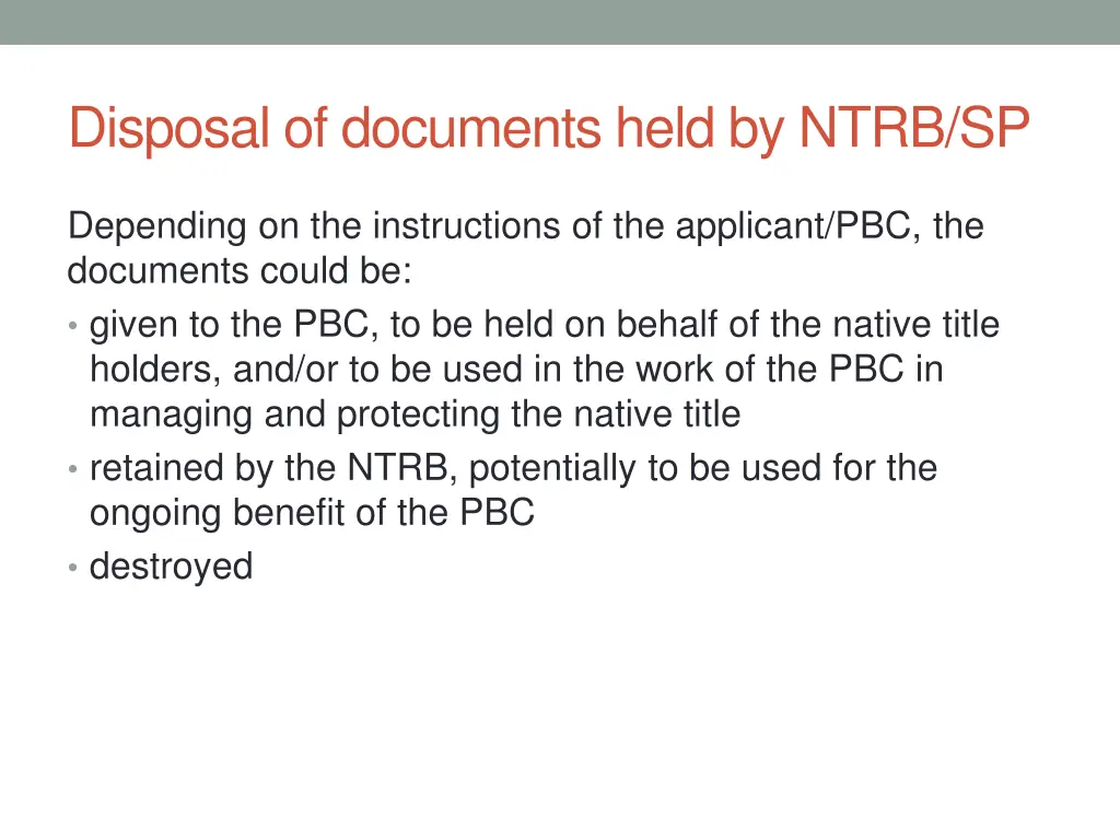 disposal of documents held by ntrb sp 1