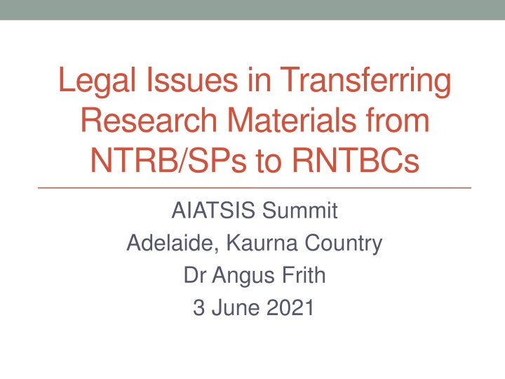 legal issues in transferring research materials