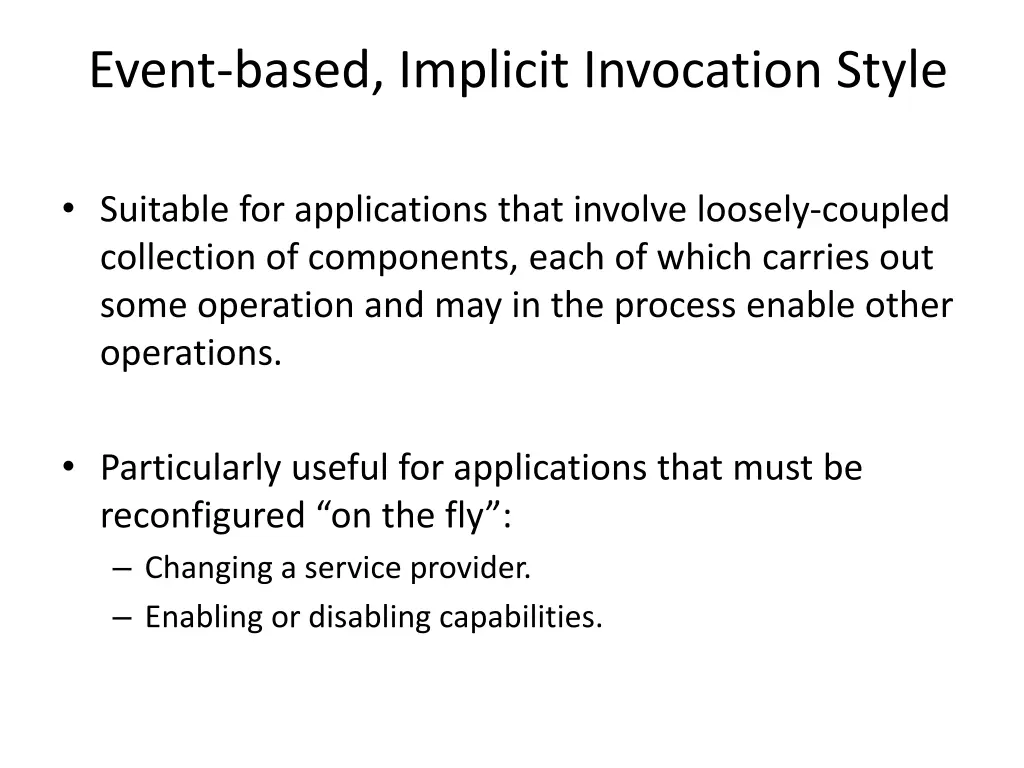 event based implicit invocation style
