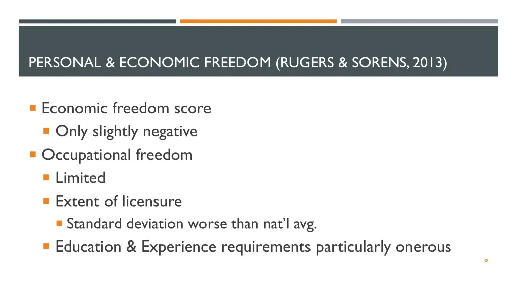 personal economic freedom rugers sorens 2013