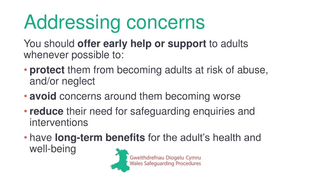 addressing concerns you should offer early help