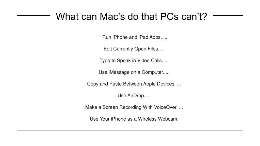what can mac s do that pcs can t