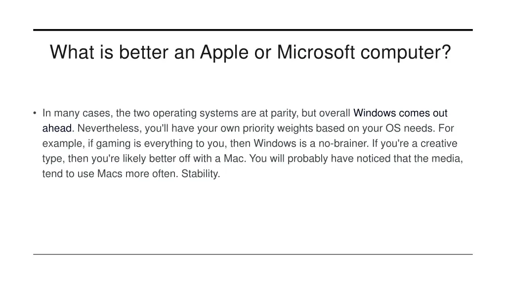 what is better an apple or microsoft computer