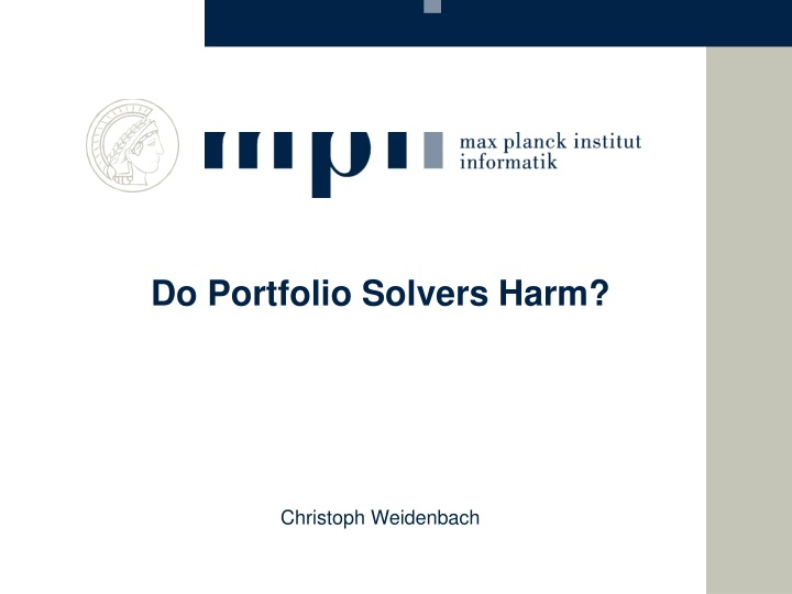 do portfolio solvers harm