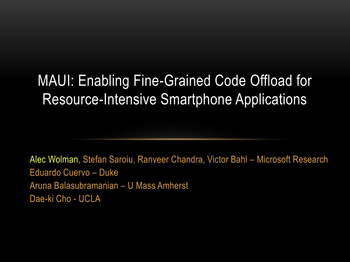 maui enabling fine grained code offload