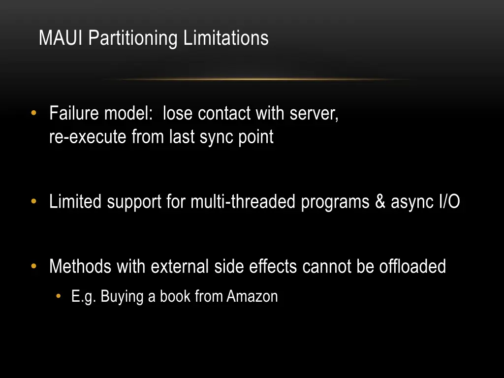 maui partitioning limitations