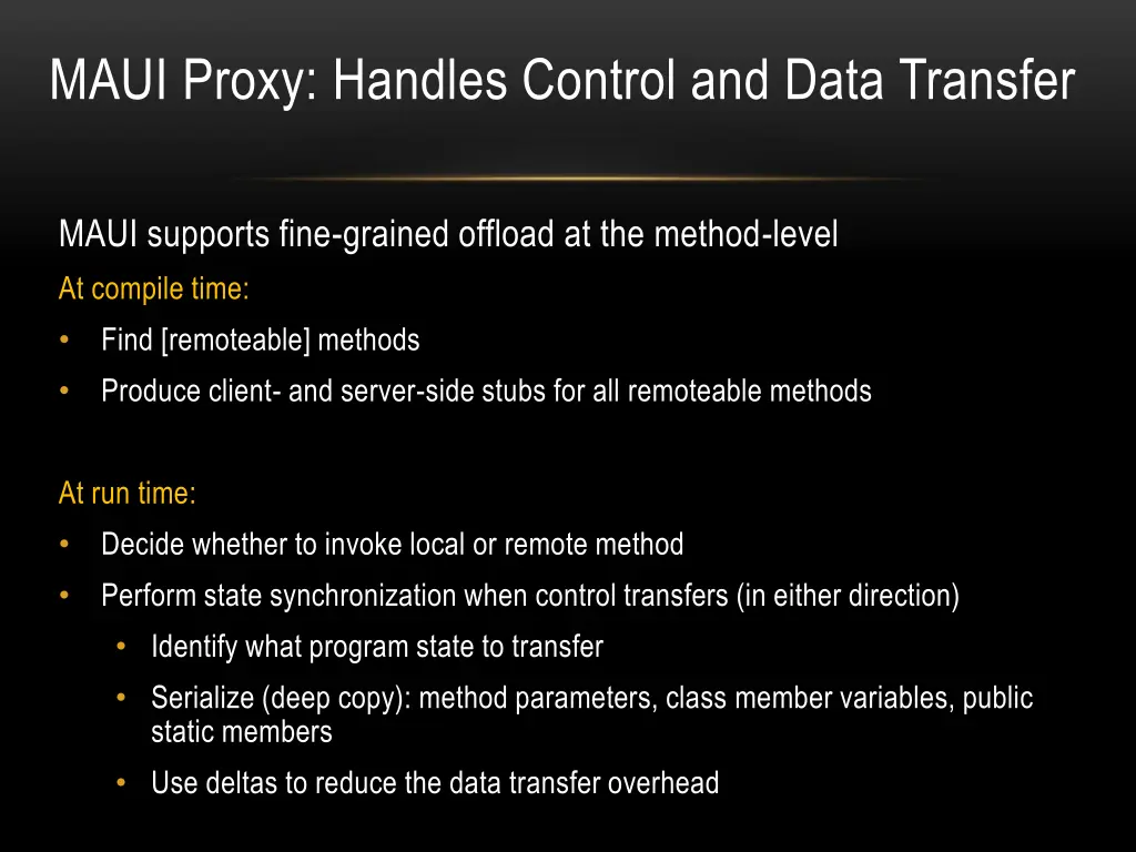 maui proxy handles control and data transfer