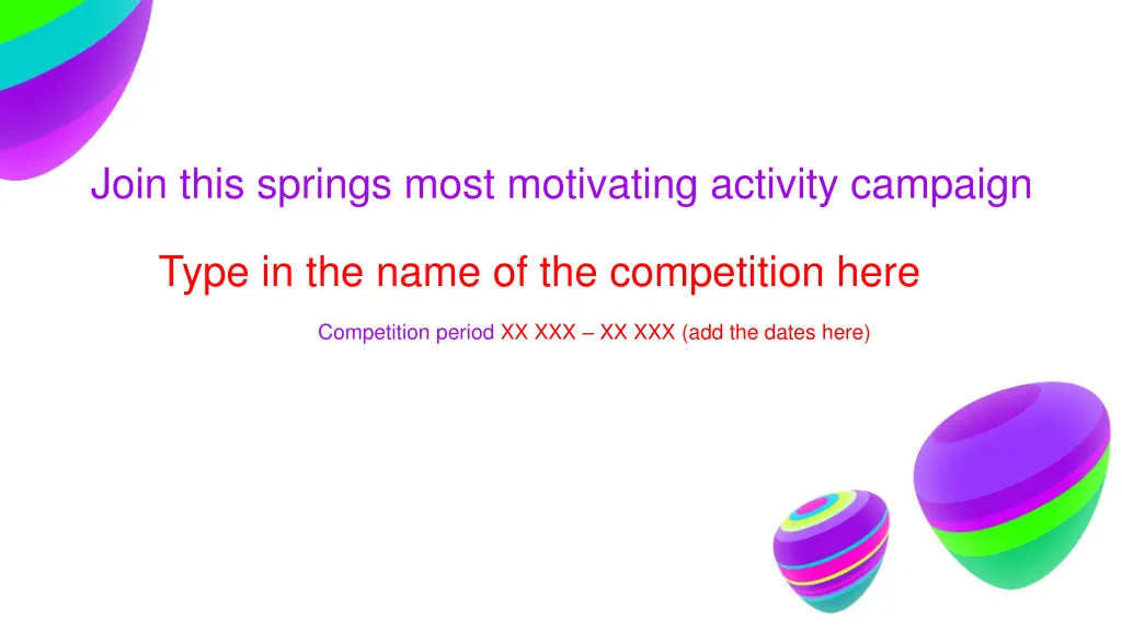 join this springs most motivating activity